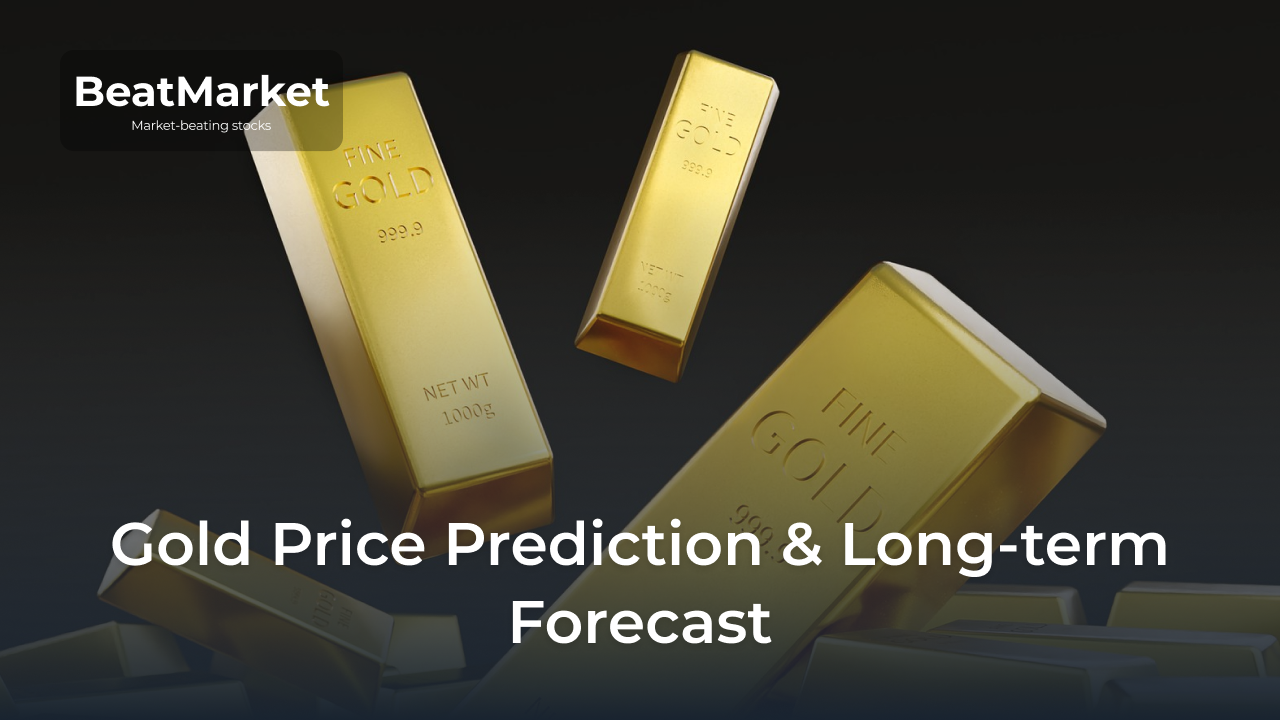 Gold Price Prediction & Long-term Forecast