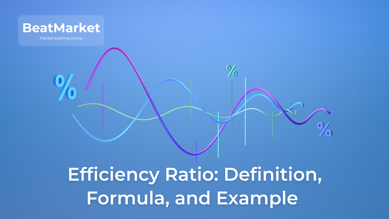 What Do Efficiency Ratios Measure and Why Are They Important?