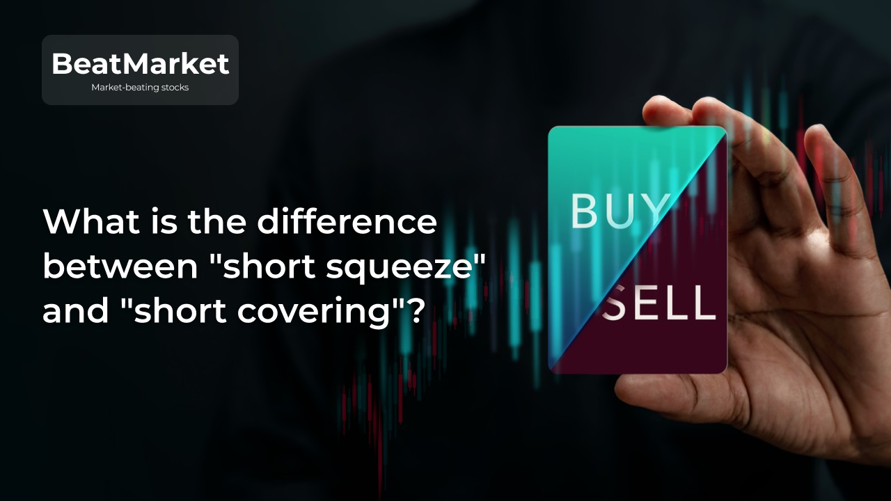 Short Covering and Short Squeezes: Meaning & Examples