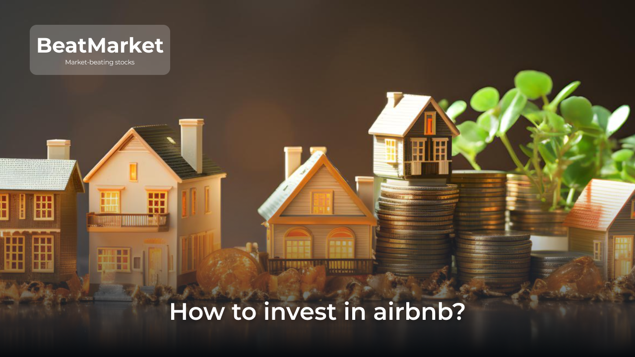 How to Invest in Airbnb Properties Successfully