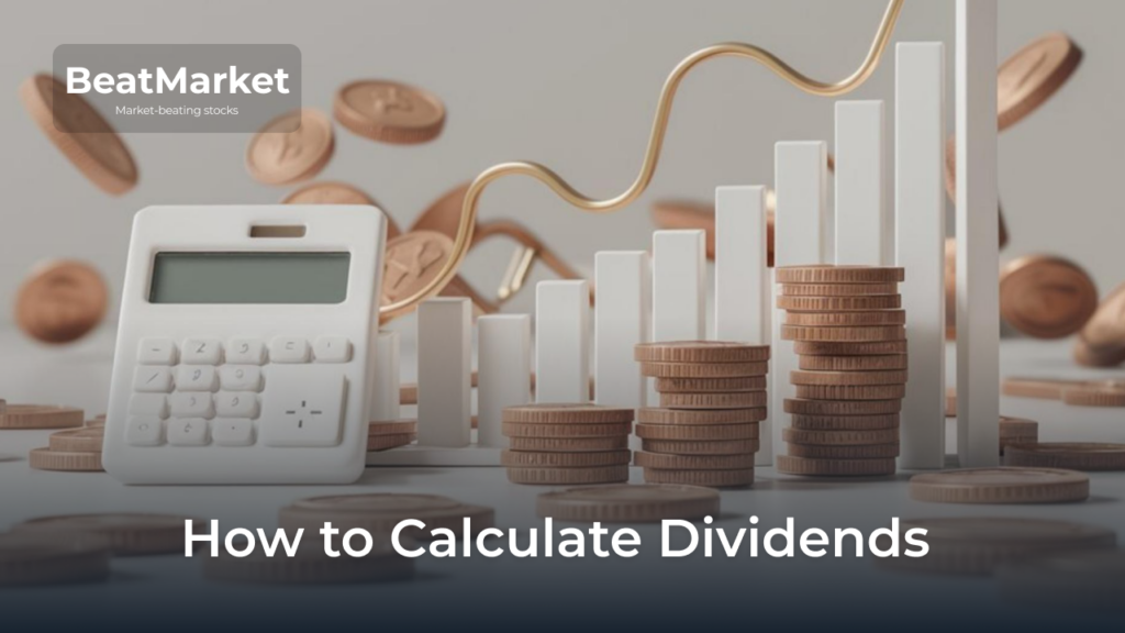 How to Calculate Dividends? Formula for Dividends Paid - BeatMarket