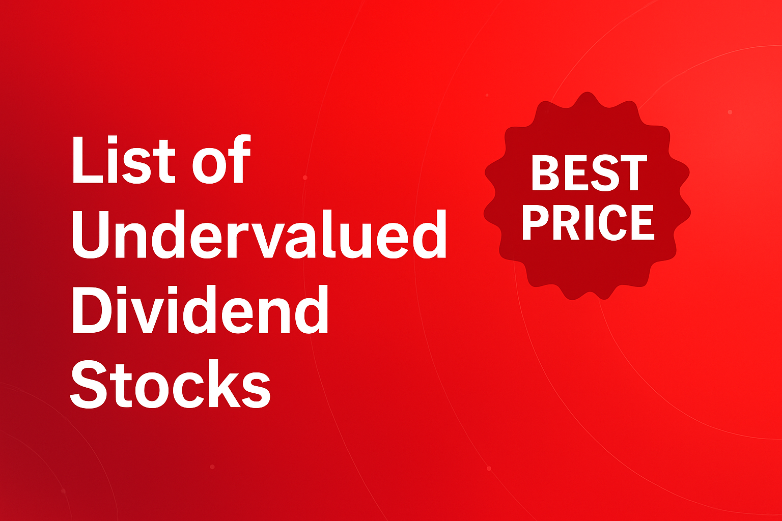 List of Undervalued Dividend Stocks (November) 🔥